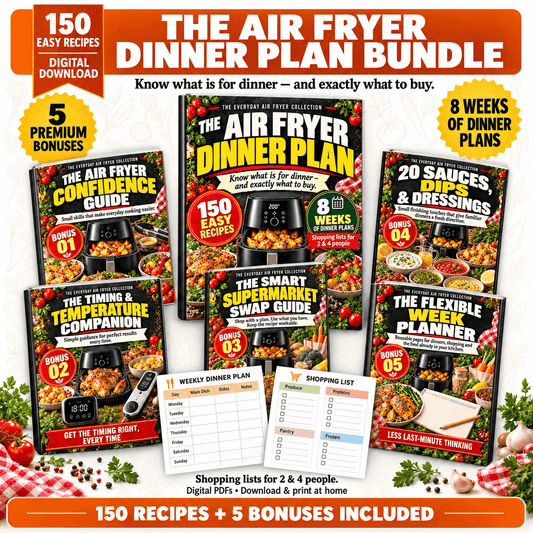 The Air Fryer Dinner Plan — 150 Recipes & 8 Weeks of Dinners Sorted