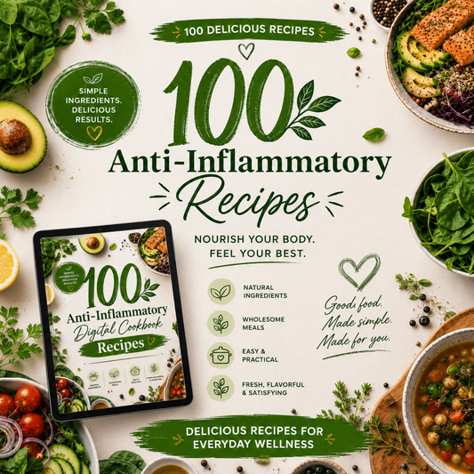 The Ultimate Anti-Inflammatory Recipes - Digital Cookbook